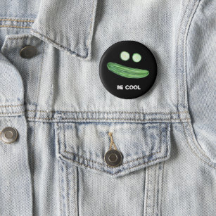 Cool as a Cucumber "BE COOL" Funny Watercolor Button