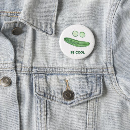 Cool as a Cucumber &quot;BE COOL&quot; Funny Watercolor Button