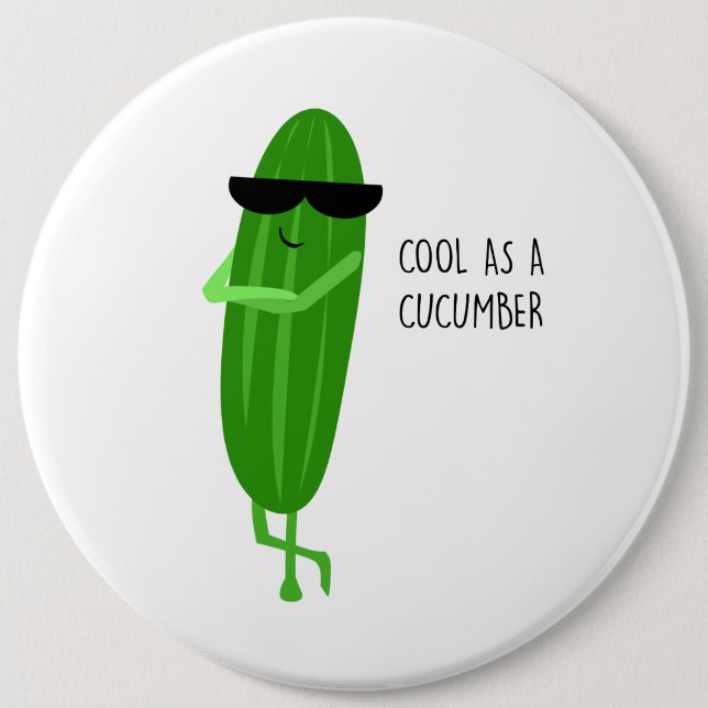 COOL AS A CUCUMBER BUTTON (Front)