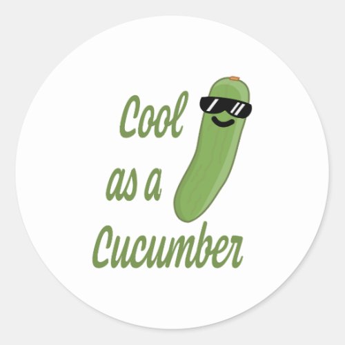 Cool as a Cucumber Cute Cucumber Cartoon Classic Round Sticker