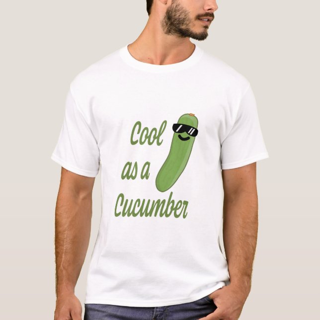 Cool as a Cucumber! Cute Cucumber Cartoon T-Shirt (Front)
