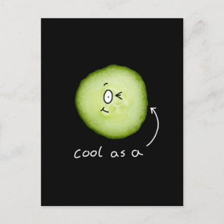 cool as a cucumber postcard