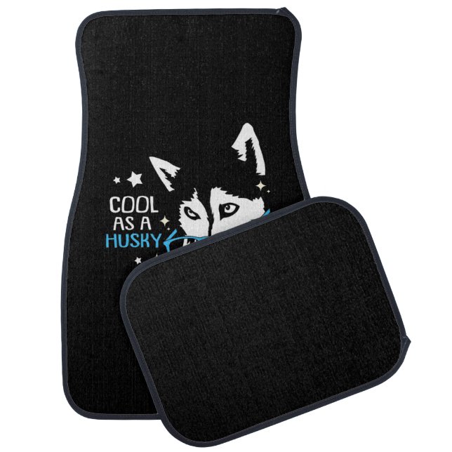 Cool As A Husky Dog Car Floor Mat (Set)