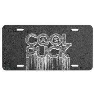 Cool As Puck License Plate