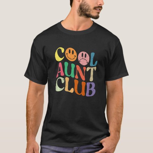 Cool Aunt Club Funny Smile Colorful Cool Aunt Club T_Shirt