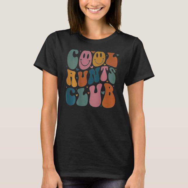 Cool Aunt Club Groovy Retro Smile Heart on back T-Shirt (Front)