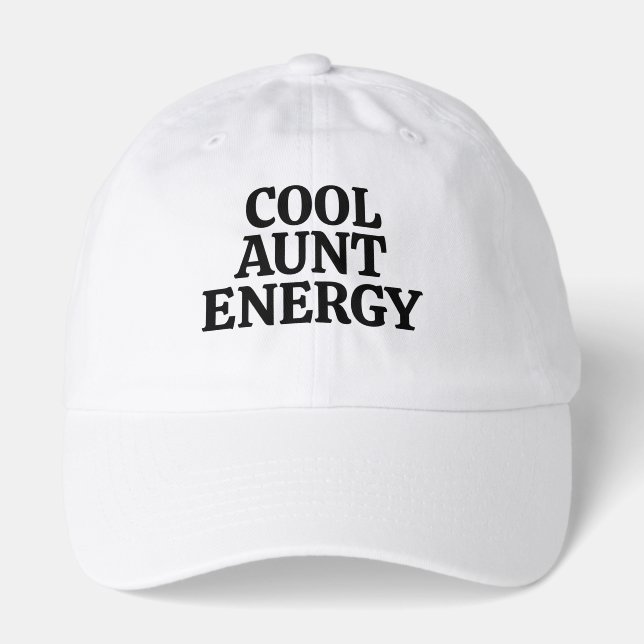 Cool Aunt Energy – Bold Family Role Statement Hat (Front)