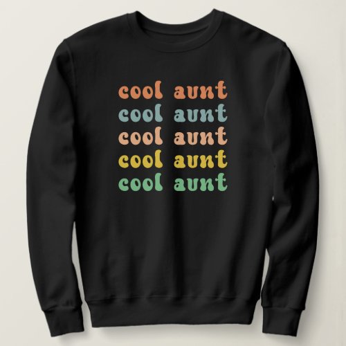 Cool Aunt Modern Retro Cute Gifts for Auntie Sweatshirt