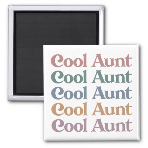 Cool Aunt Retro Cute Gifts for Auntie Magnet