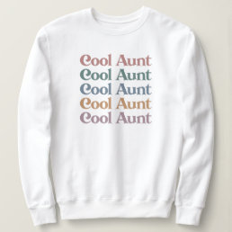 Cool Aunt Retro Cute Gifts for Auntie Sweatshirt
