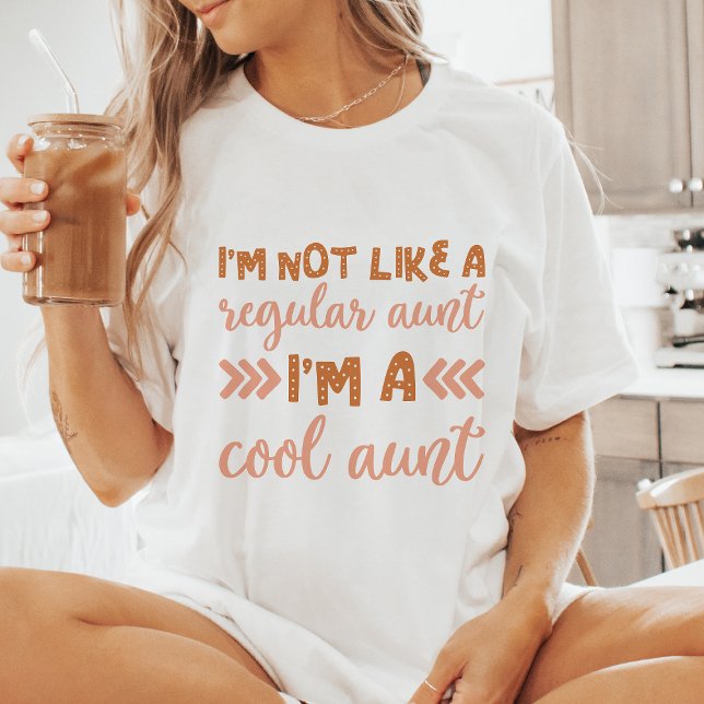 Cool Aunt  T-Shirt (Creator Uploaded)