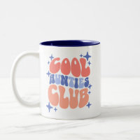 Cool Aunties Club Mug Gift for Best Aunts