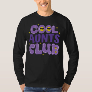 Cool Aunts Club Best Aunt Ever Fun Auntie Retro Wo T-Shirt