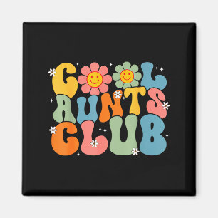 Cool aunts club groovy retro smile aunt auntie magnet