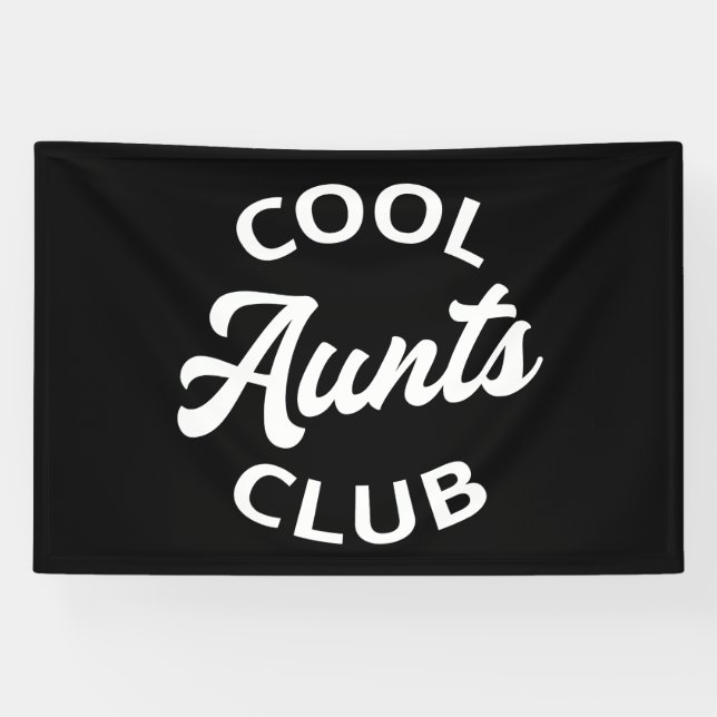 Cool Aunts Club I Banner (Horizontal)