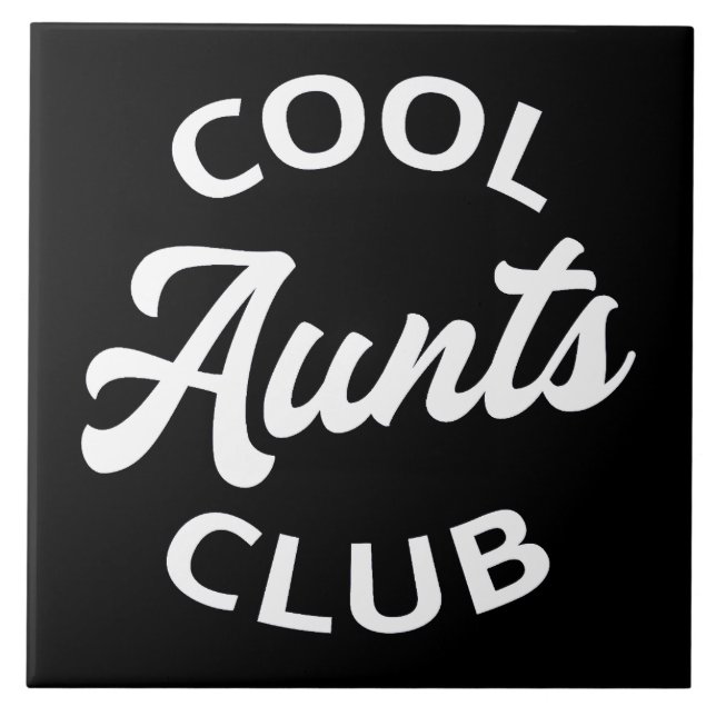 Cool Aunts Club I Ceramic Tile (Front)