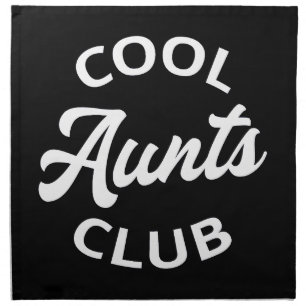 Cool Aunts Club I Cloth Napkin