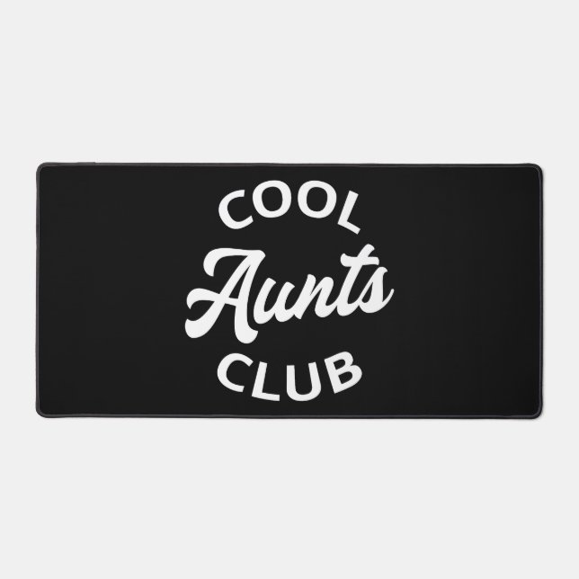 Cool Aunts Club I Desk Mat (Front)