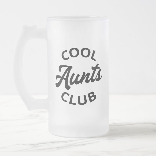 Cool Aunts Club I Frosted Glass Beer Mug (Left)
