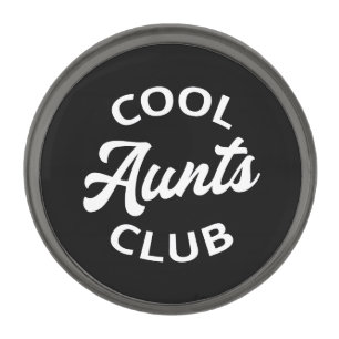 Cool Aunts Club I Gunmetal Finish Lapel Pin