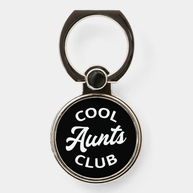 Cool Aunts Club I Phone Ring Stand (Front)