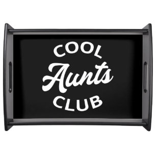 Cool Aunts Club I Serving Tray