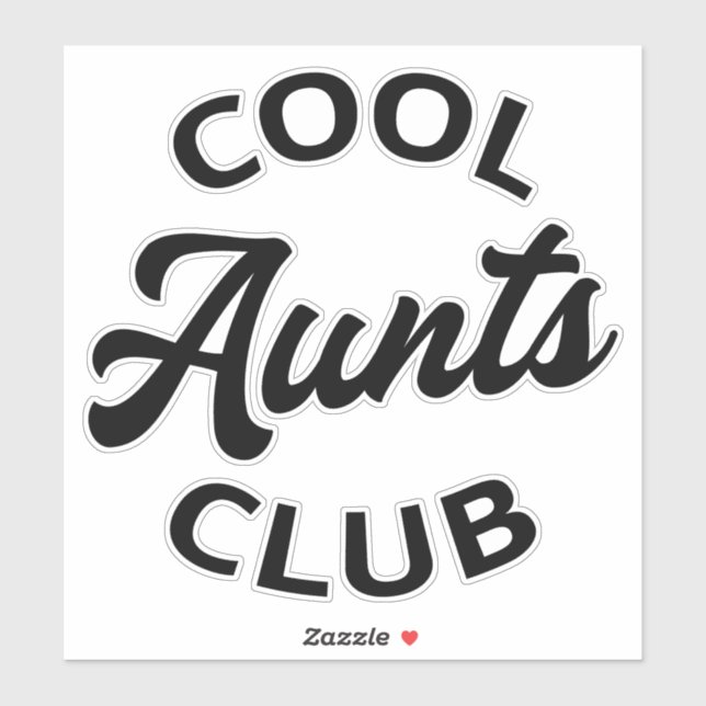 Cool Aunts Club I Sticker (Sheet)