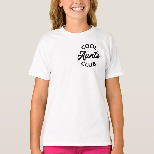 Cool Aunts Club I T-Shirt (Front)