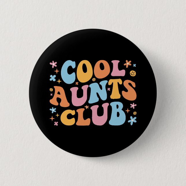 Cool Aunts Club III Button (Front)