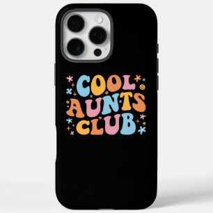 Cool Aunts Club III iPhone 16 Pro Max Case