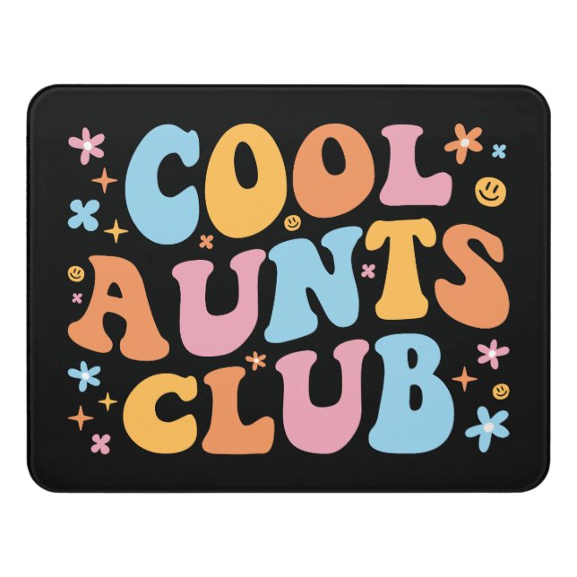 Cool Aunts Club III Door Sign (Contemporary Front)