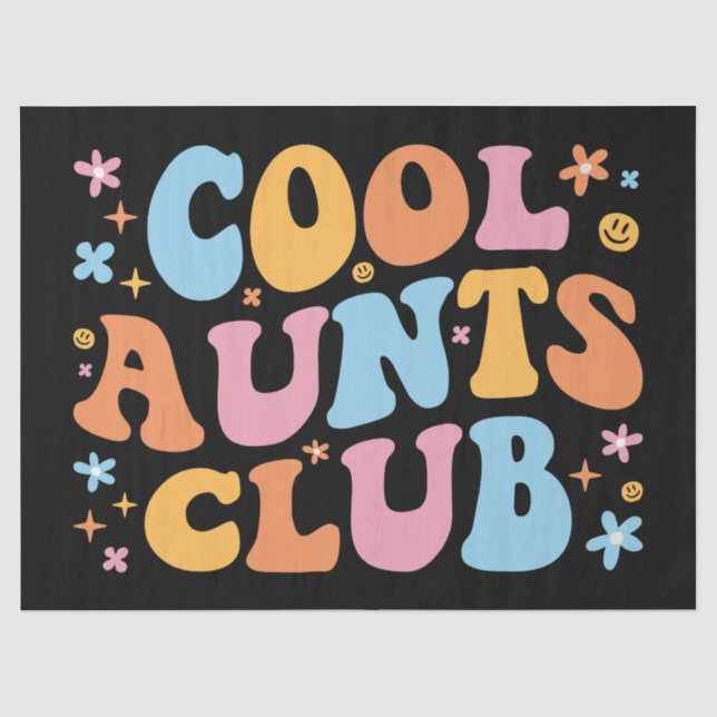 Cool Aunts Club III Tissue Paper (Front)