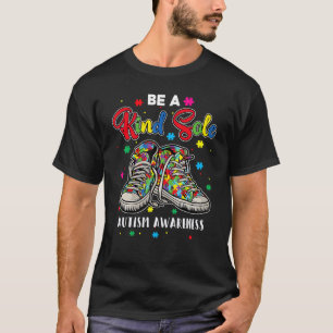 Cool Autism Awareness Be A Kind Sole Rainbow Sneak T-Shirt