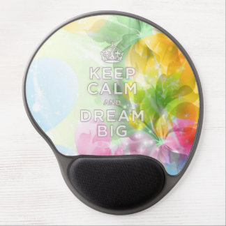 Cool awesome trendy quote "Keep Calm and Dream Big Gel Mouse Pad