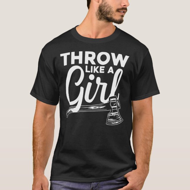 Cool Axe Throwing For Women Girls Lumberjack Ax Ha T-Shirt (Front)