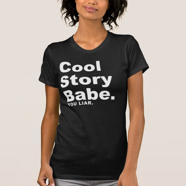 Cool Babe - Liar T-Shirt (Front)