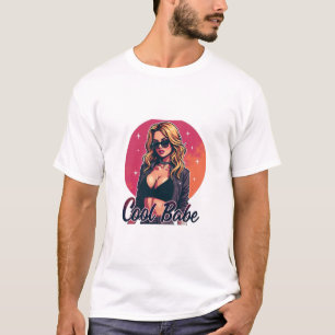 Cool Babe T-Shirt