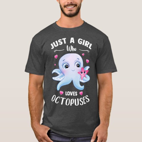 Cool Baby Octopus animal Tee Just A Girl Who Loves