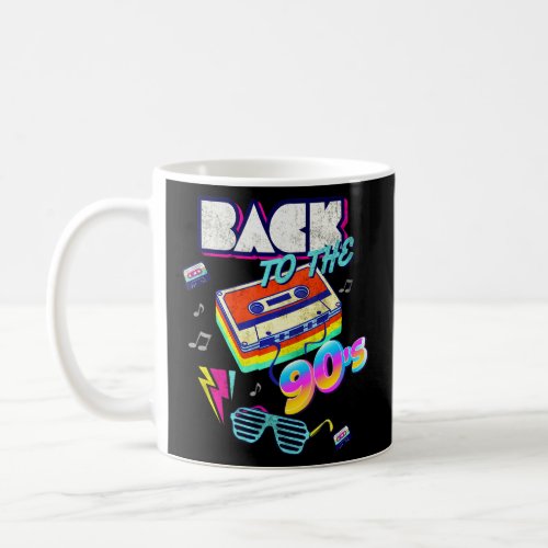 Cool Back To 90s Tees Vintage Retro I Love 90s G Coffee Mug