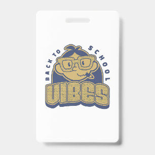 Cool Back to School Vibes Cartoon Art Badge