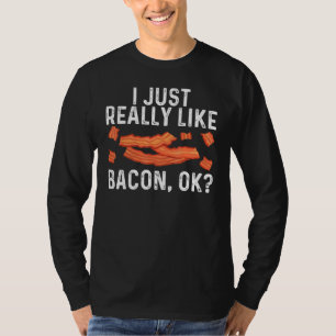 Cool Bacon Art For Men Women Pig Pork Strips Break T-Shirt