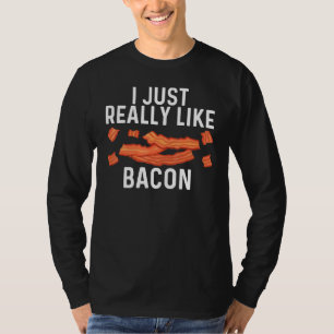 Cool Bacon Art For Men Women Pig Pork Strips Break T-Shirt