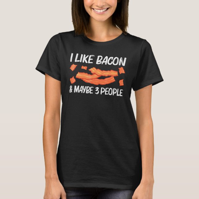 Cool Bacon Art For Men Women Pig Pork Strips Break T-Shirt (Front)