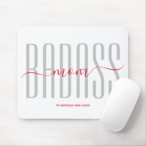 COOL BADASS MOM STRONG MOM SINGLE MOM SCRIPT RED MOUSE PAD