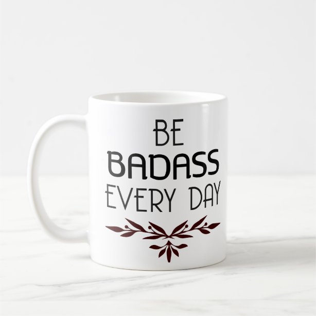 Badass Mugs No Minimum Quantity Zazzle