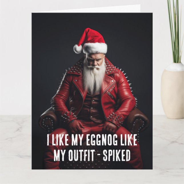 Cool Badass Santa - Spiked Eggnog Spiked Outfit Card (Front)