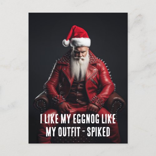 Cool Badass Santa _ Spiked Eggnog Spiked Outfit Holiday Postcard