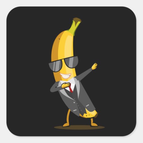 Cool Banana with Suit _ Dab Funny Dancing Fruit Square Sticker