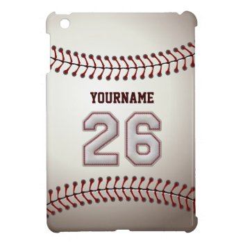 Cool Baseball Stitches - Custom Number 26 And Name Ipad Mini Cover by SportsPlaza at Zazzle