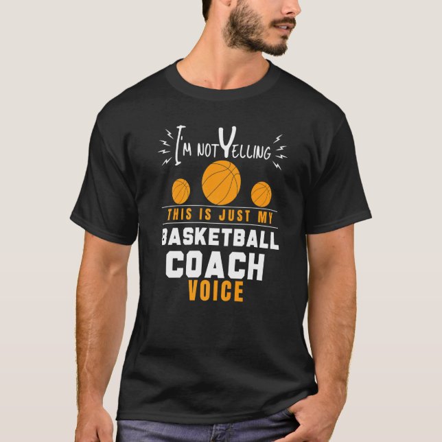 Cool Basketball Coach For Men Women Team Basketbal T-Shirt (Front)